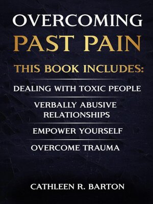 cover image of Overcoming Past Pain